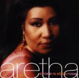 Aretha Franklin 'A Rose Is Still A Rose' Piano, Vocal & Guitar Chords (Right-Hand Melody)