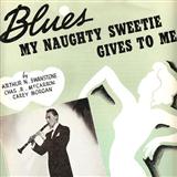 Arthur Swanstrom 'Blues My Naughty Sweetie Gives To Me' Piano, Vocal & Guitar Chords