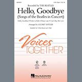 Audrey Snyder 'Hello, Goodbye (Songs Of The Beatles In Concert)' 3-Part Mixed Choir