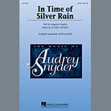 Audrey Snyder 'In Time Of Silver Rain' SATB Choir