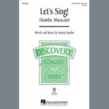 Audrey Snyder 'Let's Sing (Tuimbe, Masicule)' 3-Part Mixed Choir