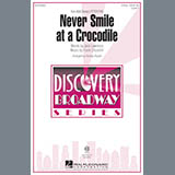 Audrey Snyder 'Never Smile At A Crocodile' 2-Part Choir
