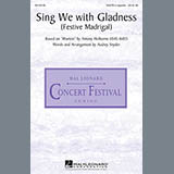 Audrey Snyder 'Sing We With Gladness (Festive Madrigal)' SATB Choir