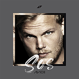 Avicii 'SOS (feat. Aloe Blacc)' Piano, Vocal & Guitar Chords (Right-Hand Melody)