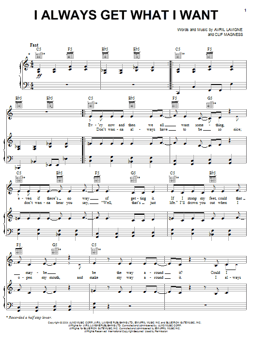 Avril Lavigne I Always Get What I Want sheet music notes and chords arranged for Piano, Vocal & Guitar Chords (Right-Hand Melody)