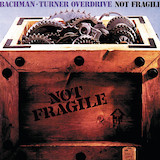 Bachman-Turner Overdrive 'Roll On Down The Highway' Piano, Vocal & Guitar Chords (Right-Hand Melody)
