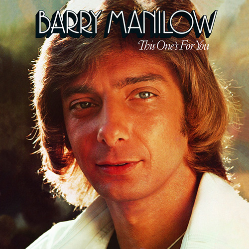 Easily Download Barry Manilow Printable PDF piano music notes, guitar tabs for  Piano, Vocal & Guitar Chords (Right-Hand Melody). Transpose or transcribe this score in no time - Learn how to play song progression.