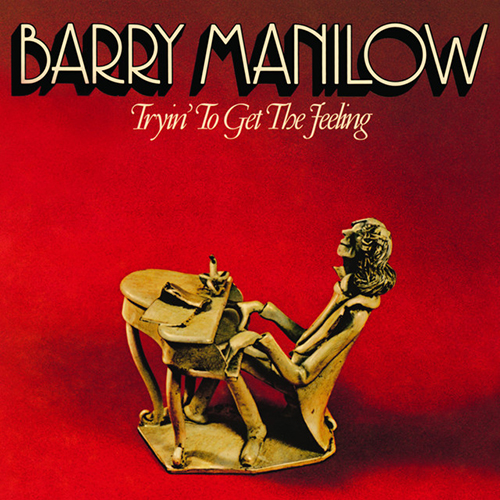 Easily Download Barry Manilow Printable PDF piano music notes, guitar tabs for  Lead Sheet / Fake Book. Transpose or transcribe this score in no time - Learn how to play song progression.