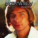 Barry Manilow 'Weekend In New England' Easy Piano