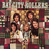 Bay City Rollers 'Bye Bye Baby (Baby Goodbye)' Piano, Vocal & Guitar Chords