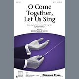 Becki Slagle Mayo 'O Come Together, Let Us Sing' SATB Choir