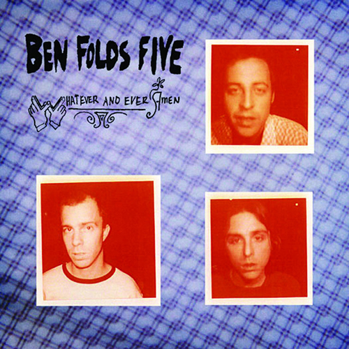 Easily Download Ben Folds Five Printable PDF piano music notes, guitar tabs for  Piano, Vocal & Guitar Chords (Right-Hand Melody). Transpose or transcribe this score in no time - Learn how to play song progression.