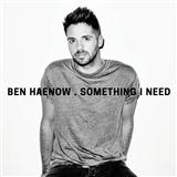 Ben Haenow 'Something I Need' Piano, Vocal & Guitar Chords
