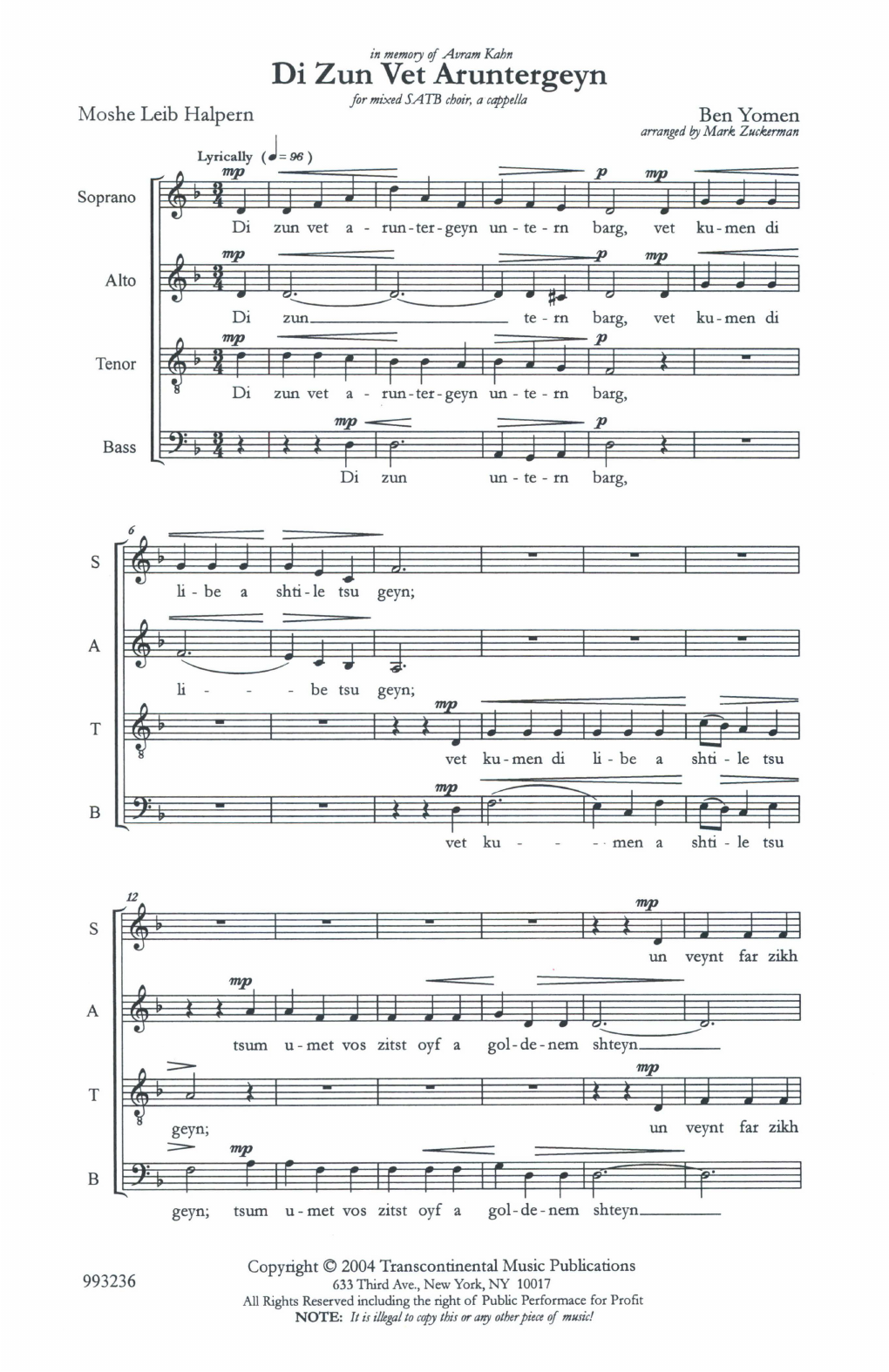 Ben Yomin Di Zun Vet Aruntergeyn (The Sun Will Set) (arr. Mark Zuckerman) sheet music notes and chords arranged for SATB Choir