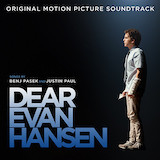 Benj Pasek, Justin Paul & Amandla Stenberg 'The Anonymous Ones (from Dear Evan Hansen)' Piano, Vocal & Guitar Chords (Right-Hand Melody)