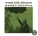 Benny Golson 'Jam For Bobbie' Tenor Sax Transcription