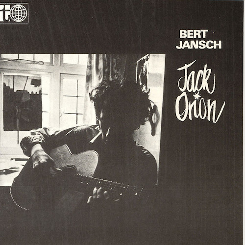 Easily Download Bert Jansch Printable PDF piano music notes, guitar tabs for  Guitar Chords/Lyrics. Transpose or transcribe this score in no time - Learn how to play song progression.