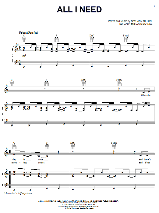 Bethany Dillon All I Need sheet music notes and chords arranged for Piano, Vocal & Guitar Chords (Right-Hand Melody)