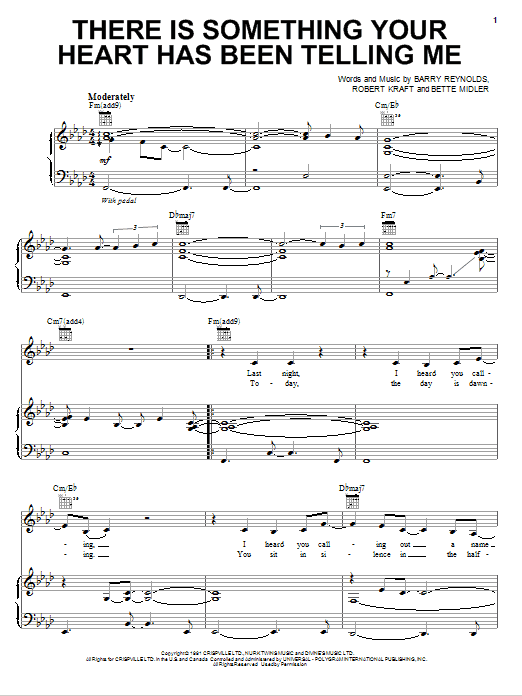 Bette Midler There Is Something Your Heart Has Been Telling Me sheet music notes and chords arranged for Piano & Vocal