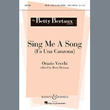 Betty Bertaux 'Sing Me A Song (Fa Una Canzona)' SATB Choir