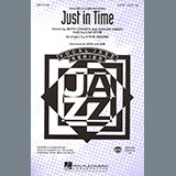 Betty Comden, Adolph Green & Jule Styne 'Just In Time (from Bells Are Ringing) (arr. Steve Zegree)' SATB Choir