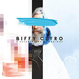 Biffy Clyro 'Space' Piano, Vocal & Guitar Chords (Right-Hand Melody)