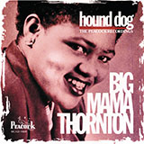 Big Mama Thornton 'Hound Dog' Guitar Chords/Lyrics