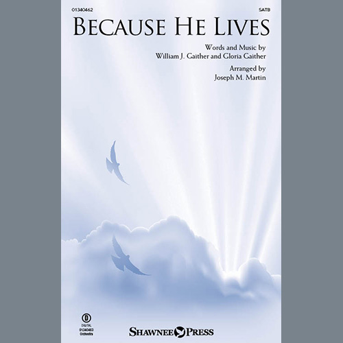 Easily Download Bill & Gloria Gaither Printable PDF piano music notes, guitar tabs for  SATB Choir. Transpose or transcribe this score in no time - Learn how to play song progression.