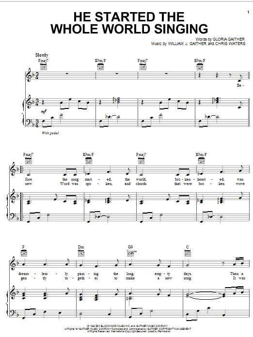 Bill & Gloria Gaither He Started The Whole World Singing sheet music notes and chords arranged for Piano, Vocal & Guitar Chords (Right-Hand Melody)