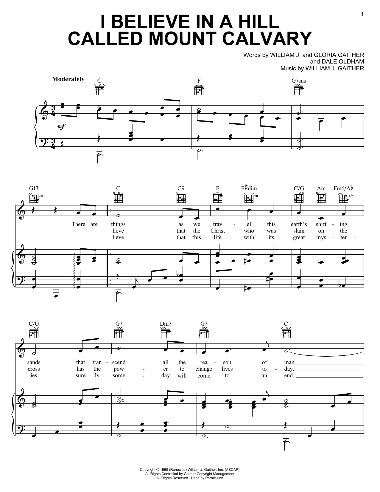 Bill & Gloria Gaither I Believe In A Hill Called Mount Calvary sheet music notes and chords arranged for Piano, Vocal & Guitar Chords (Right-Hand Melody)