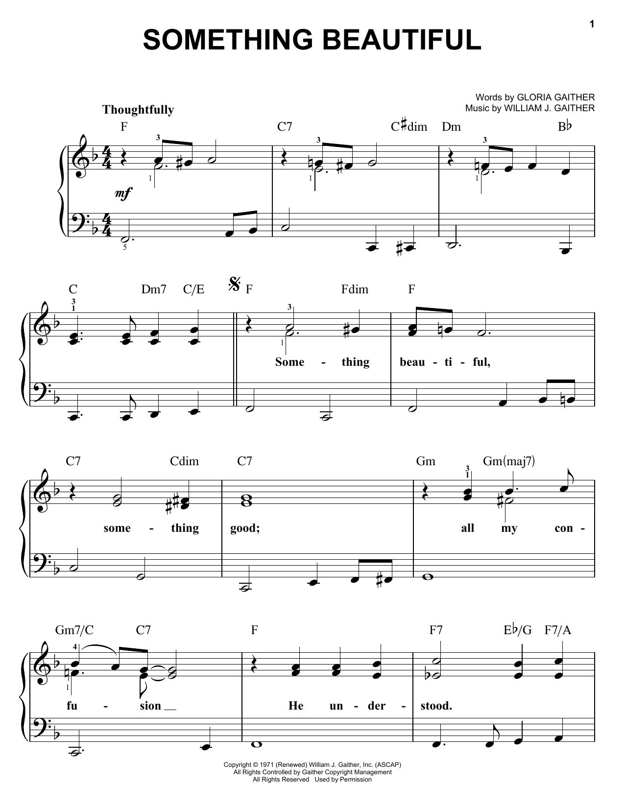Bill & Gloria Gaither Something Beautiful sheet music notes and chords arranged for Easy Piano