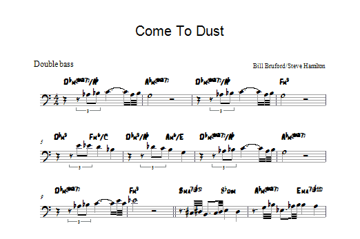 Bill Bruford Come To Dust sheet music notes and chords arranged for Piano Solo