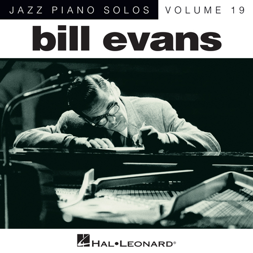 Easily Download Bill Evans Printable PDF piano music notes, guitar tabs for  Piano Solo. Transpose or transcribe this score in no time - Learn how to play song progression.