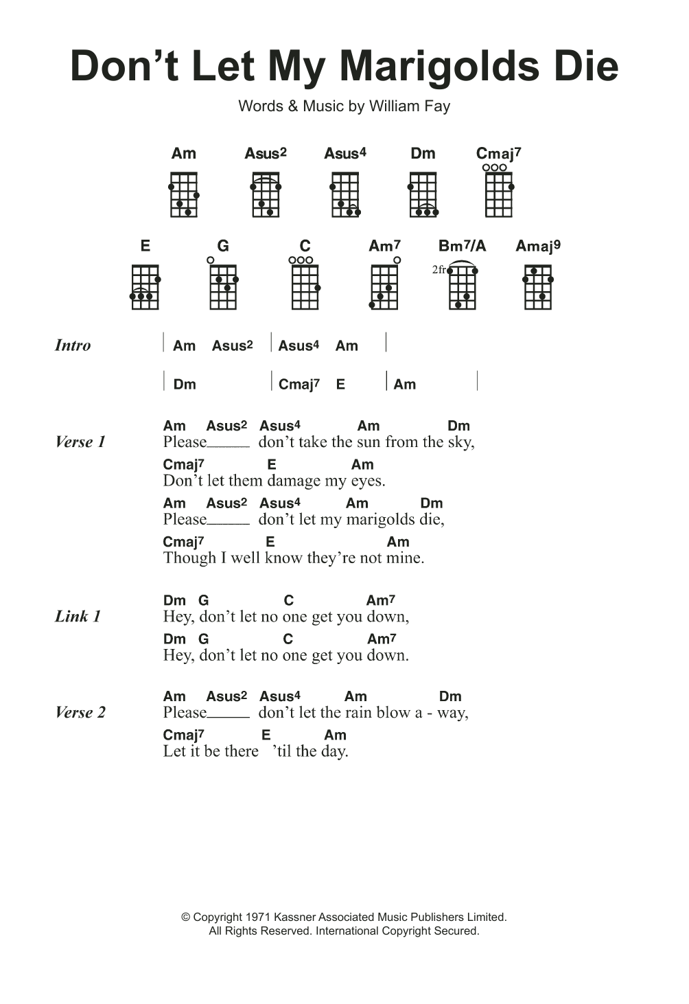 Bill Fay Don't Let My Marigolds Die sheet music notes and chords arranged for Ukulele