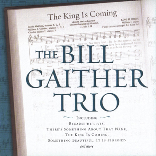 Easily Download Bill Gaither Trio Printable PDF piano music notes, guitar tabs for  Piano, Vocal & Guitar Chords (Right-Hand Melody). Transpose or transcribe this score in no time - Learn how to play song progression.
