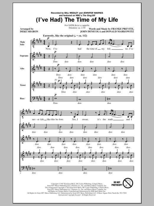 Bill Medley & Jennifer Warnes (I've Had) The Time Of My Life (arr. Deke Sharon) sheet music notes and chords arranged for SATB Choir