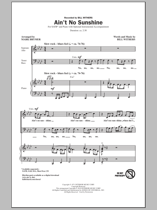 Bill Withers Ain't No Sunshine (arr. Mark Brymer) sheet music notes and chords arranged for SATB Choir