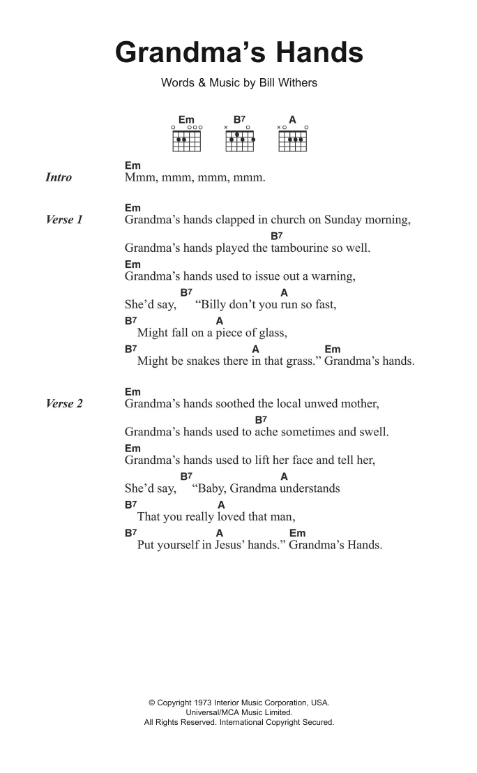 Bill Withers Grandma's Hands sheet music notes and chords arranged for Guitar Chords/Lyrics