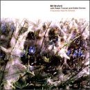 Bill Bruford 'Never The Same Way Once' Double Bass