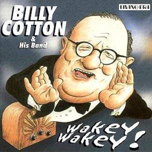 Easily Download Billy Cotton And His Band Printable PDF piano music notes, guitar tabs for  Piano, Vocal & Guitar Chords. Transpose or transcribe this score in no time - Learn how to play song progression.
