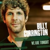 Billy Currington 'Hey Girl' Piano, Vocal & Guitar Chords (Right-Hand Melody)