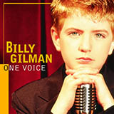 Billy Gilman 'One Voice' Piano, Vocal & Guitar Chords (Right-Hand Melody)