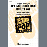 Billy Joel 'It's Still Rock And Roll To Me (arr. Roger Emerson)' 3-Part Mixed Choir