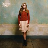 Birdy 'Fire And Rain' Piano, Vocal & Guitar Chords