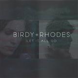 Birdy 'Let It All Go' Piano, Vocal & Guitar Chords