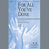 BJ Davis 'For All You've Done' SATB Choir