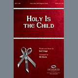 BJ Davis 'Holy Is The Child' SATB Choir