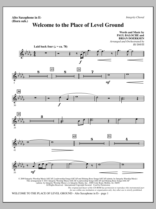 BJ Davis Welcome To The Place Of Level Ground - Alto Sax (sub. Horn) sheet music notes and chords arranged for Choir Instrumental Pak