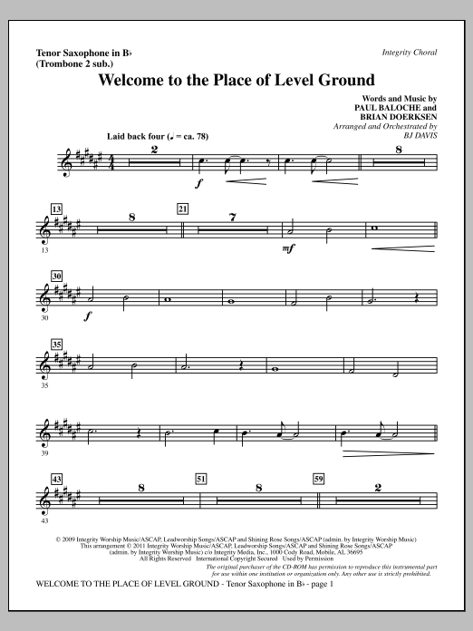 BJ Davis Welcome To The Place Of Level Ground - Tenor Sax (sub. Tbn 2) sheet music notes and chords arranged for Choir Instrumental Pak