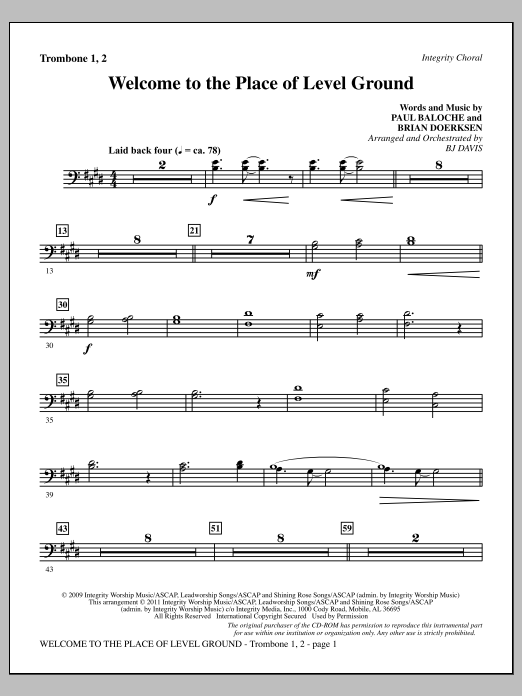 BJ Davis Welcome To The Place Of Level Ground - Trombone 1 & 2 sheet music notes and chords arranged for Choir Instrumental Pak